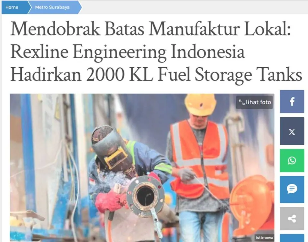 Mendobrak Batas Manufaktur Lokal Rexline Engineering Indonesia Hadirkan 2000 KL Fuel Storage Tanks